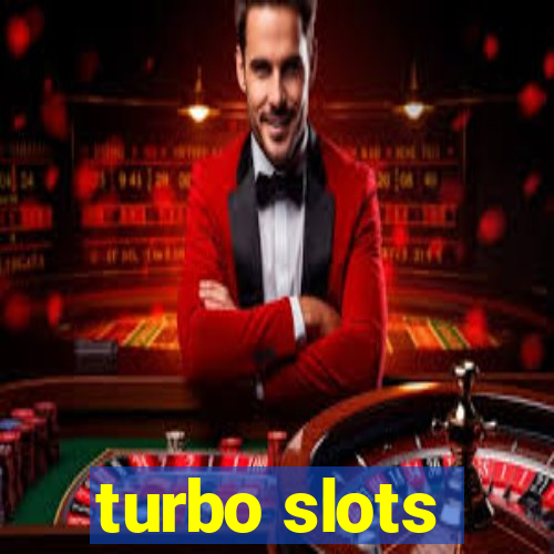 turbo slots